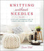 Guild of Master Craftsman (GMC) Patterns Knitting Without Needles: a Stylish Introduction to Finger Knitting and Arm Knitting 9780804186520